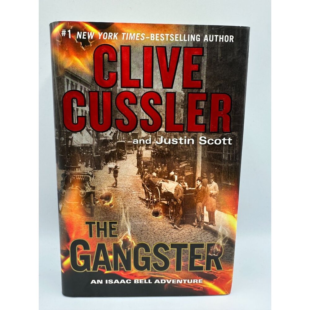 Clive Cusslers "The Gangster" Hardcover 2016 An Isaac Bell Adventure Mystery